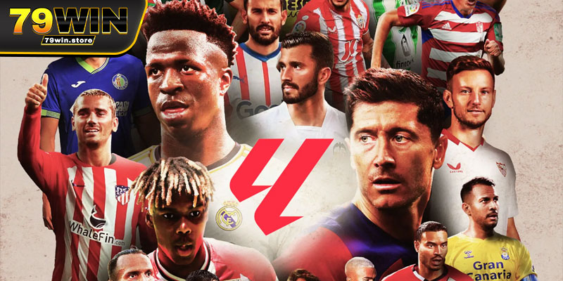 Giới thiệu giải Laliga tại79win 